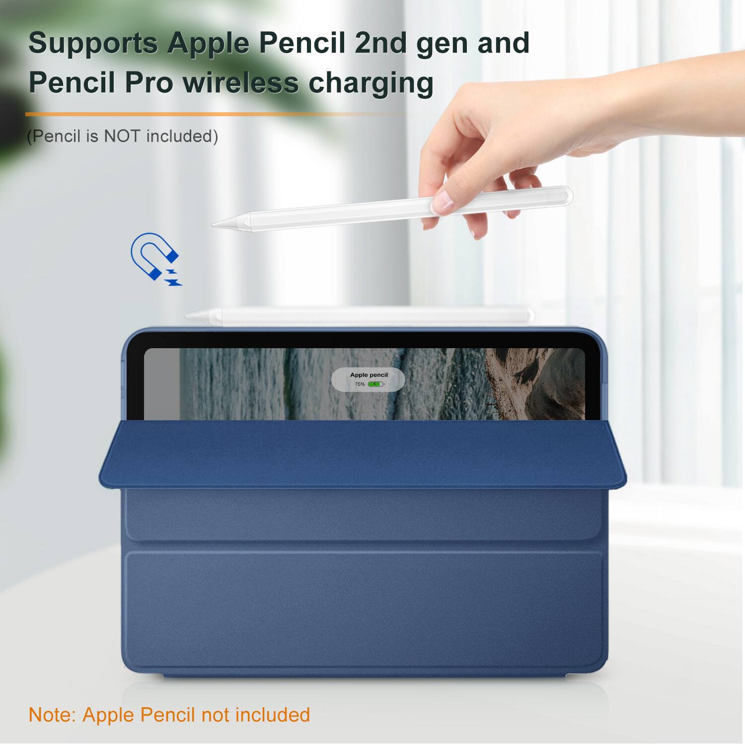 Supports Apple Pencil 2nd gen and Pencil Pro wireless charging  
(Pencil is NOT included)  

Note: Apple Pencil not included