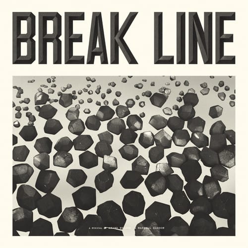 Anand Wilder & Kardon, Maxwell - Break Line the Musical  - VINYL LP