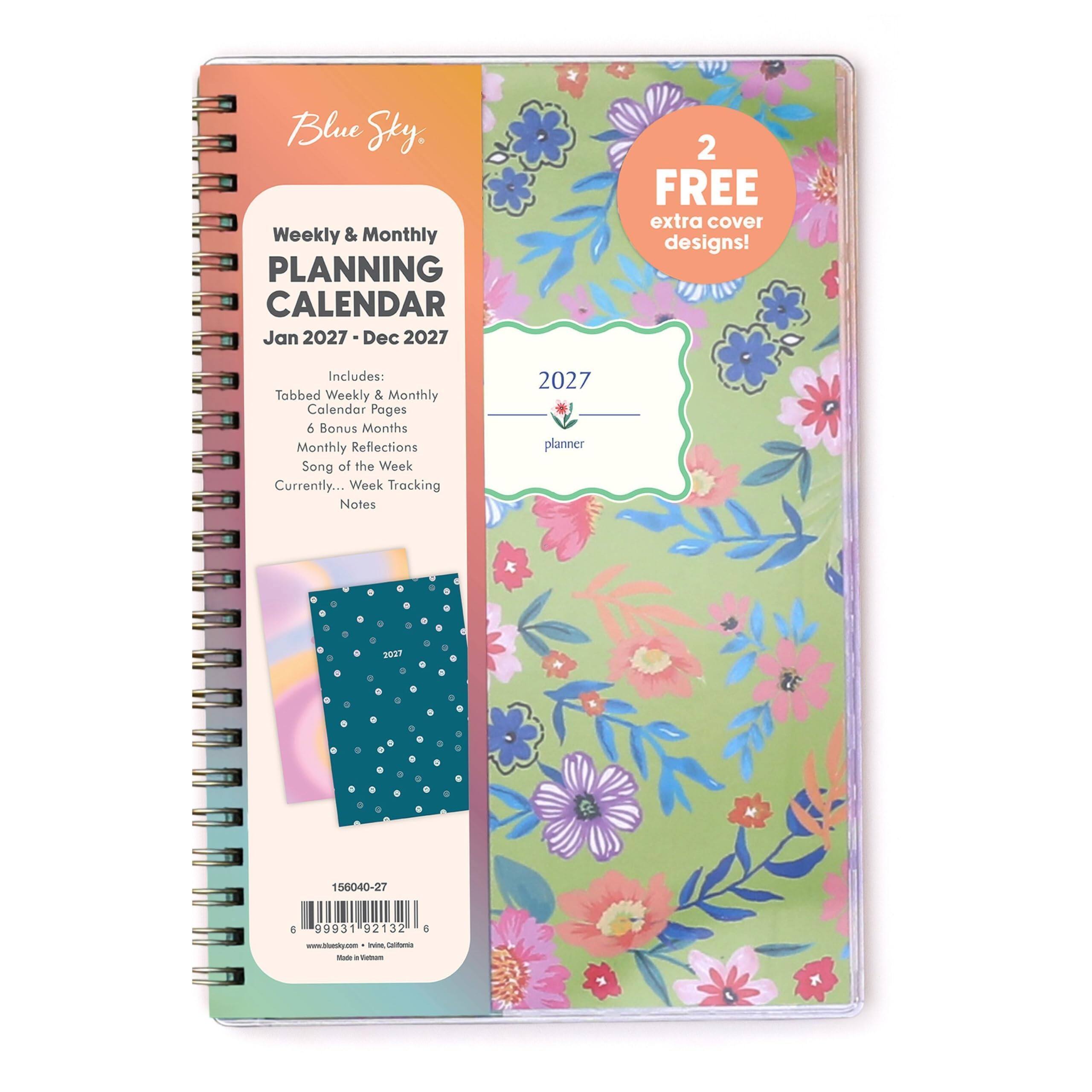 Blue Sky, Weekly & Monthly PLANNING CALENDAR Jan 2027 - Dec 2027  
2 FREE extra cover designs!  
Includes: Tabbed Weekly & Monthly Calendar Pages  
6 Bonus Months  
Monthly Reflections  
Song of the Week  
Currently... Week Tracking Notes  
2027 planner  
156040-27  
6 99931 92132 6 www.bluesky.com  
Made in Vietnam