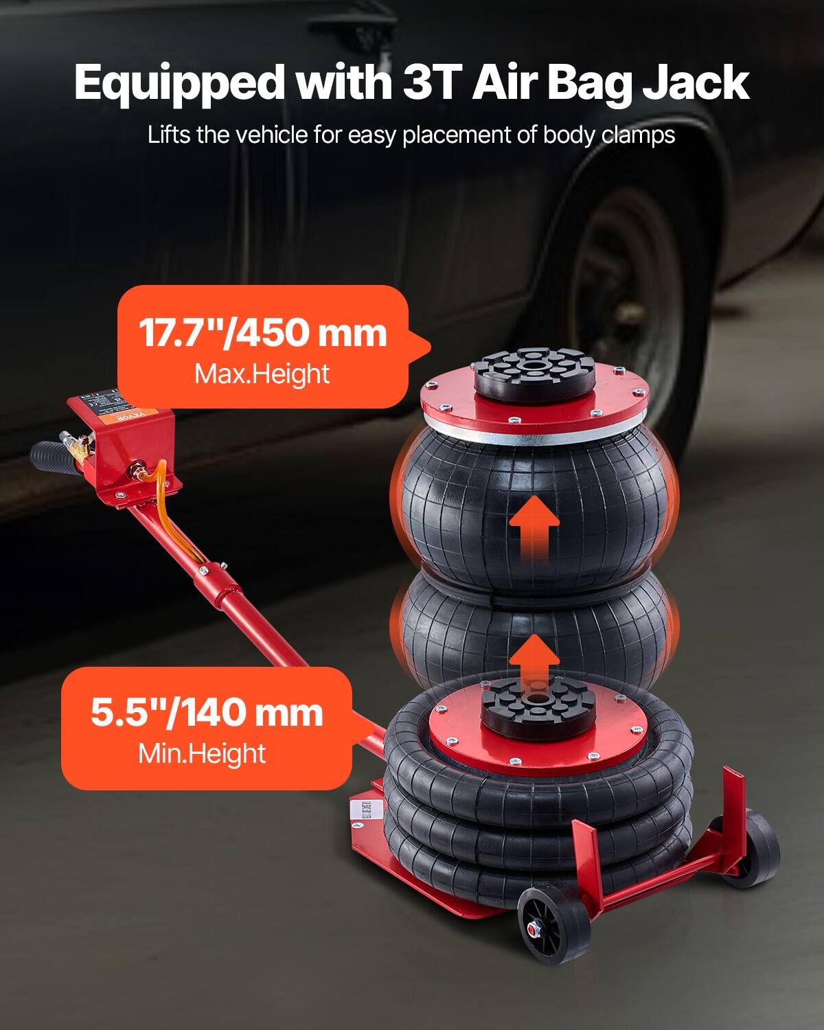 Equipped with 3T Air Bag Jack Lifts the vehicle for easy placement of body clamps

17.7"/450 mm Max.Height

5.5"/140 mm Min.Height