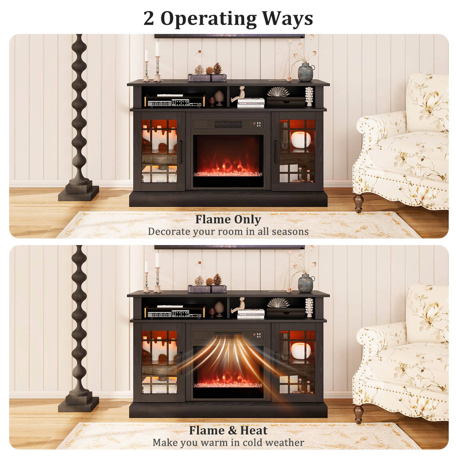 2 Operating Ways

Flame Only  
Decorate your room in all seasons

Flame & Heat  
Make you warm in cold weather