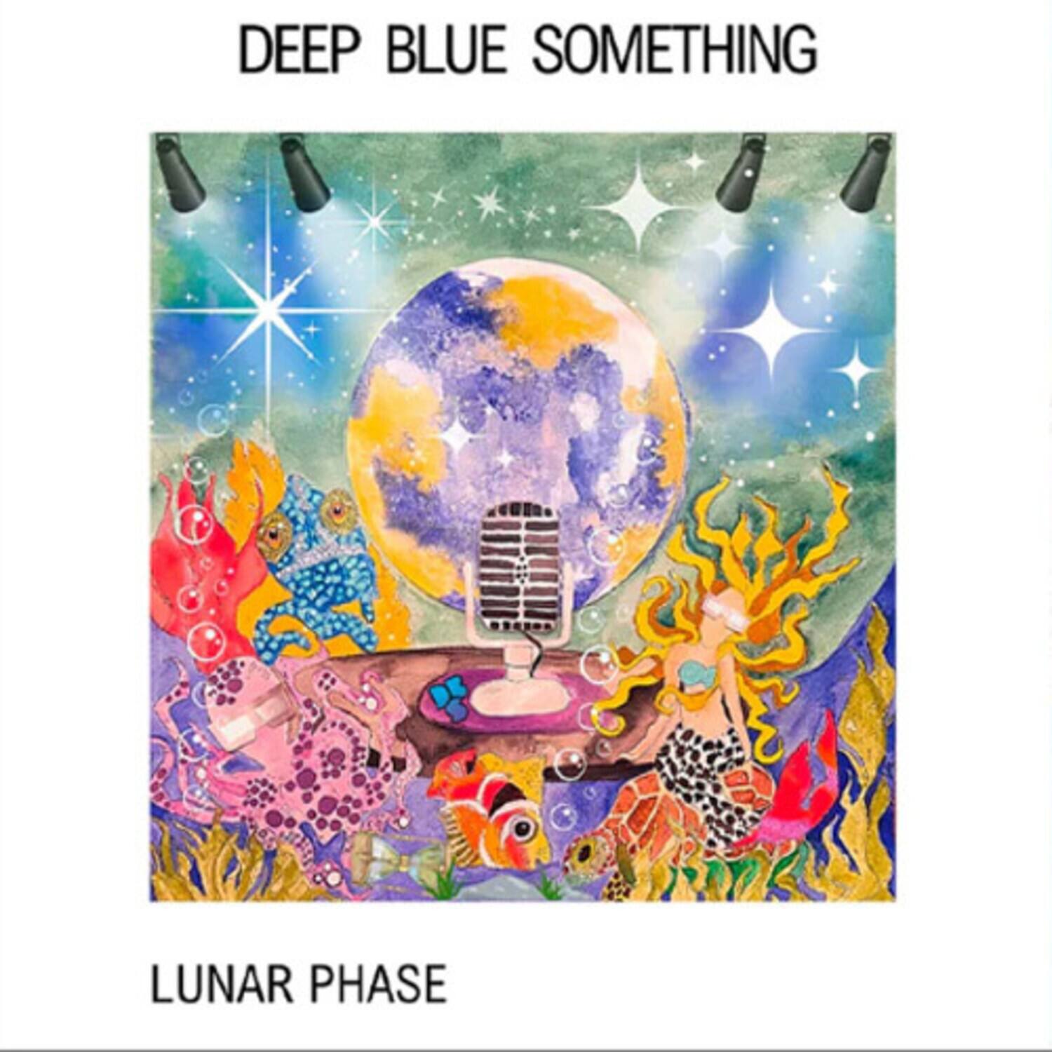 DEEP BLUE SOMETHING

LUNAR PHASE