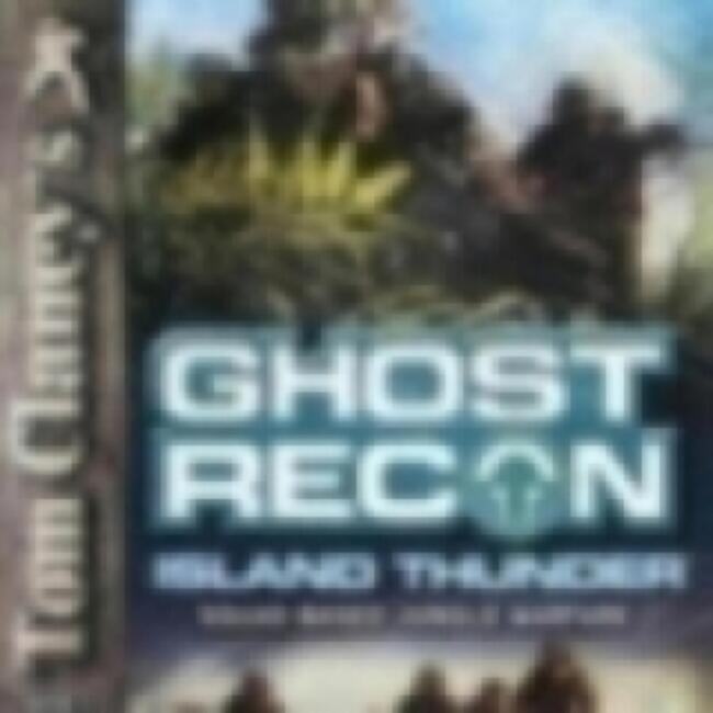 Claneys> Ghost Recon: Island Thunder