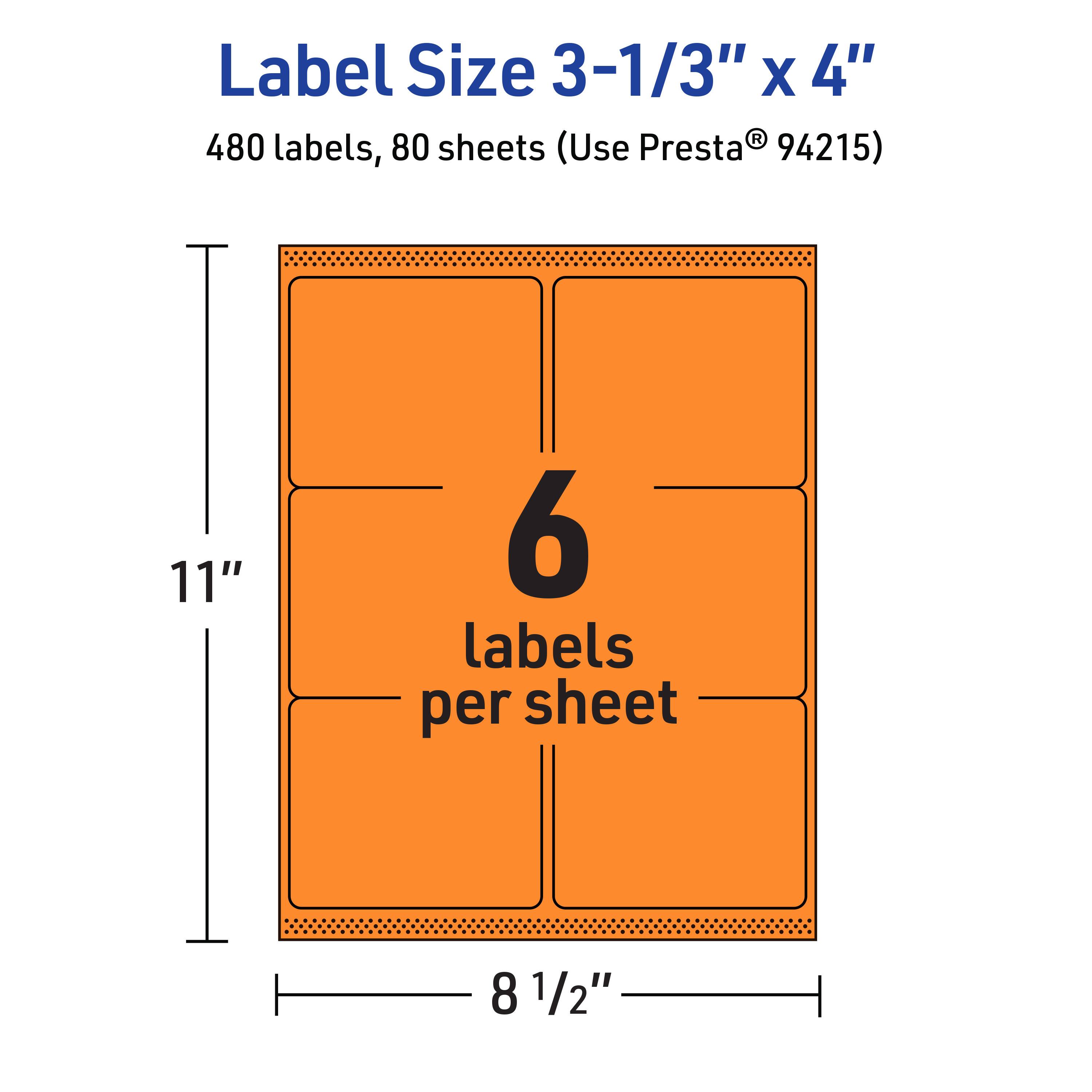 Label Size 3-1/3" x 4"  
480 labels, 80 sheets (Use Presta® 94215)  
6 labels per sheet  
11" x 8 1/2"