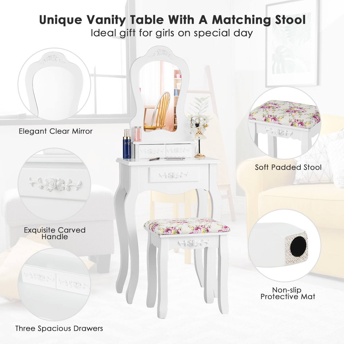 Unique Vanity Table With A Matching Stool  
Ideal gift for girls on special day  

- Elegant Clear Mirror  
- Exquisite Carved Handle  
- Three Spacious Drawers  
- Soft Padded Stool  
- Non-slip Protective Mat
