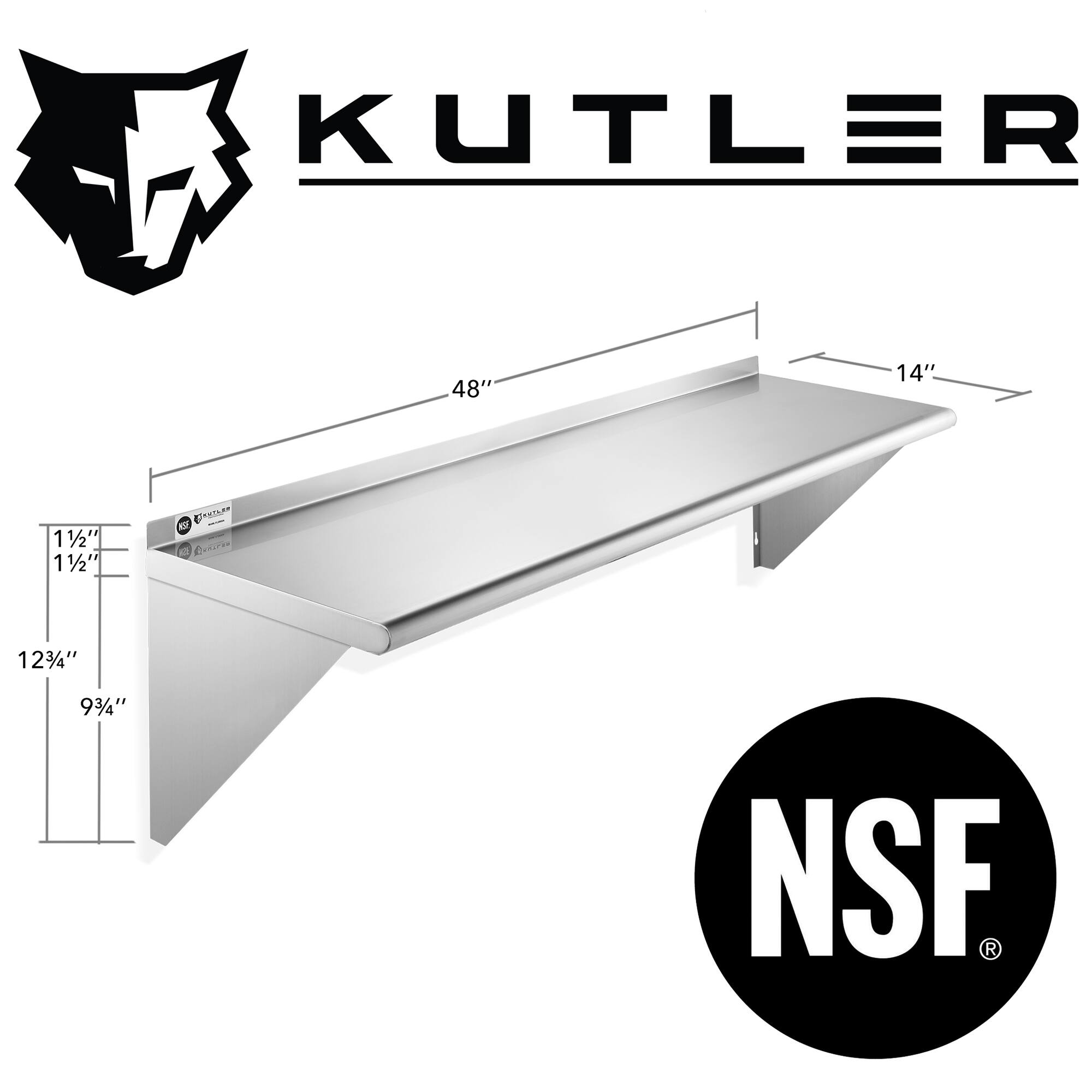 KUTLER

48"
14"
11/2" 1"
12 1/4"
9 3/4"
NSF