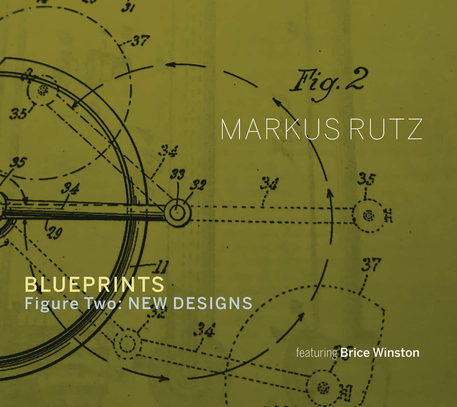 Markus Rutz - Blueprints - Figure Two: New Designs  - COMPACT DISCS