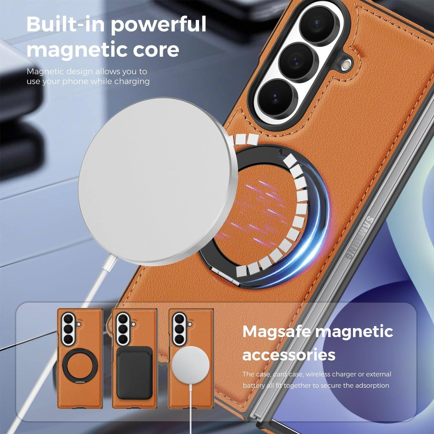 Built-in powerful magnetic core  
Magnetic design allows you to use your phone while charging  

SAM TNG Magsafe magnetic accessories  
The case, card case, wireless charger or external battery all fit together to secure the adsorption