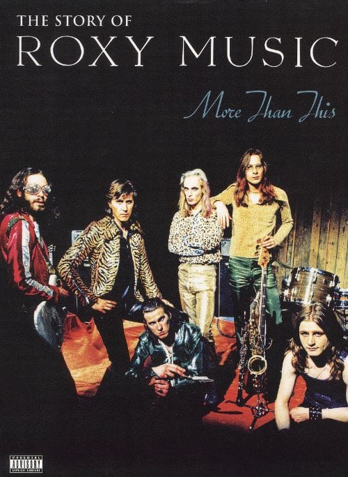 More Than This: The Story of Roxy Music [DVD]