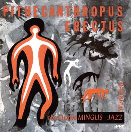 Charles Mingus - Pithecanthropus Erectus - Limited 180-Gram Vinyl with Bonus Tracks - VINYL LP