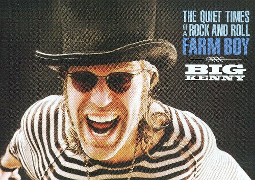 The Quiet Times of a Rock and Roll Farm Boy [CD]