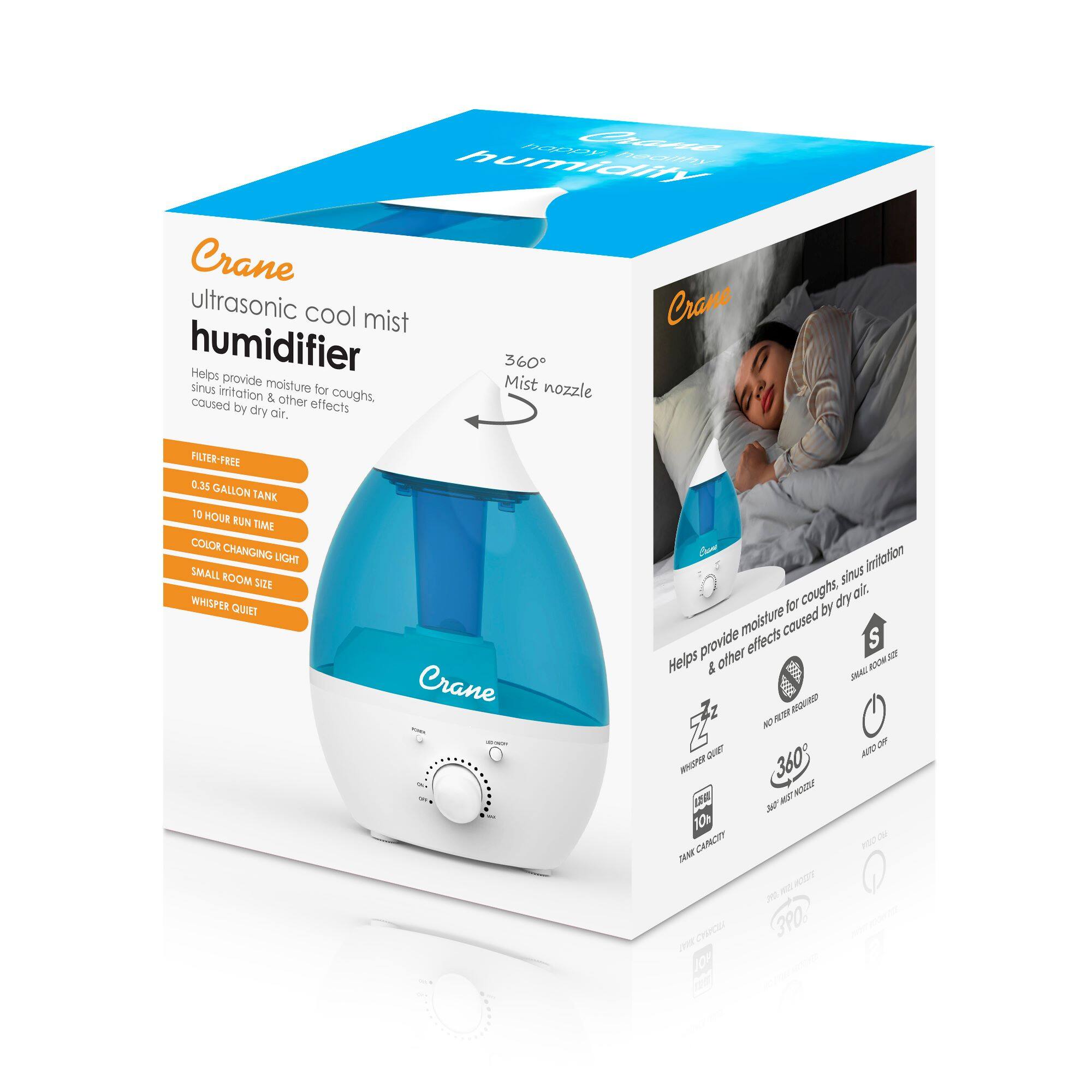 Crane ultrasonic cool mist humidifier

Helps provide moisture for coughs, sinus irritation & other effects caused by dry air.

- FILTER-FREE
- 0.35 GALLON TANK
- 10 HOUR RUN TIME
- COLOR CHANGING LIGHT
- SMALL ROOM SIZE
- WHISPER QUIET

360° Mist nozzle

Helps provide moisture for coughs, sinus irritation & other effects caused by dry air.

- WHISPER QUIET
- 10h RUN TIME
- TANK CARRYING
- NO FILTER REQUIRED
- 360°
- AUTO OFF
- SMALL ROOM SIZE
- SAFE MIST NOZZLE