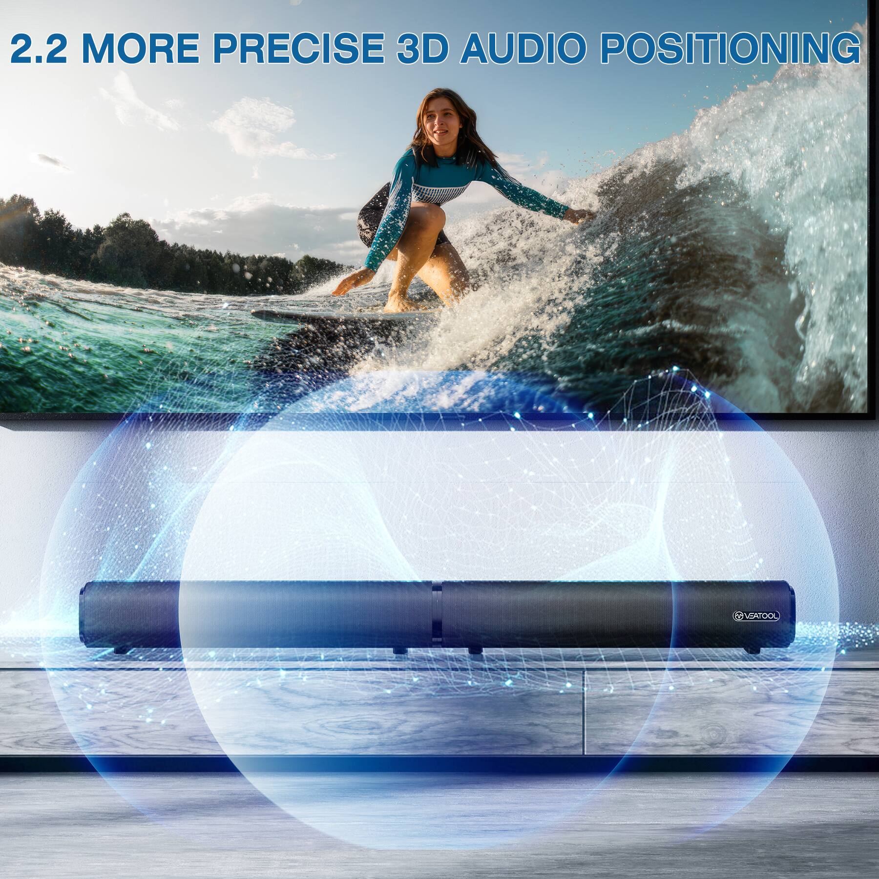 2.2 MORE PRECISE 3D AUDIO POSITIONING