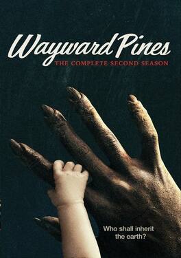 Wayward Pines: The Complete Second Season - DVD