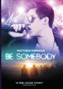 Be Somebody - DVD