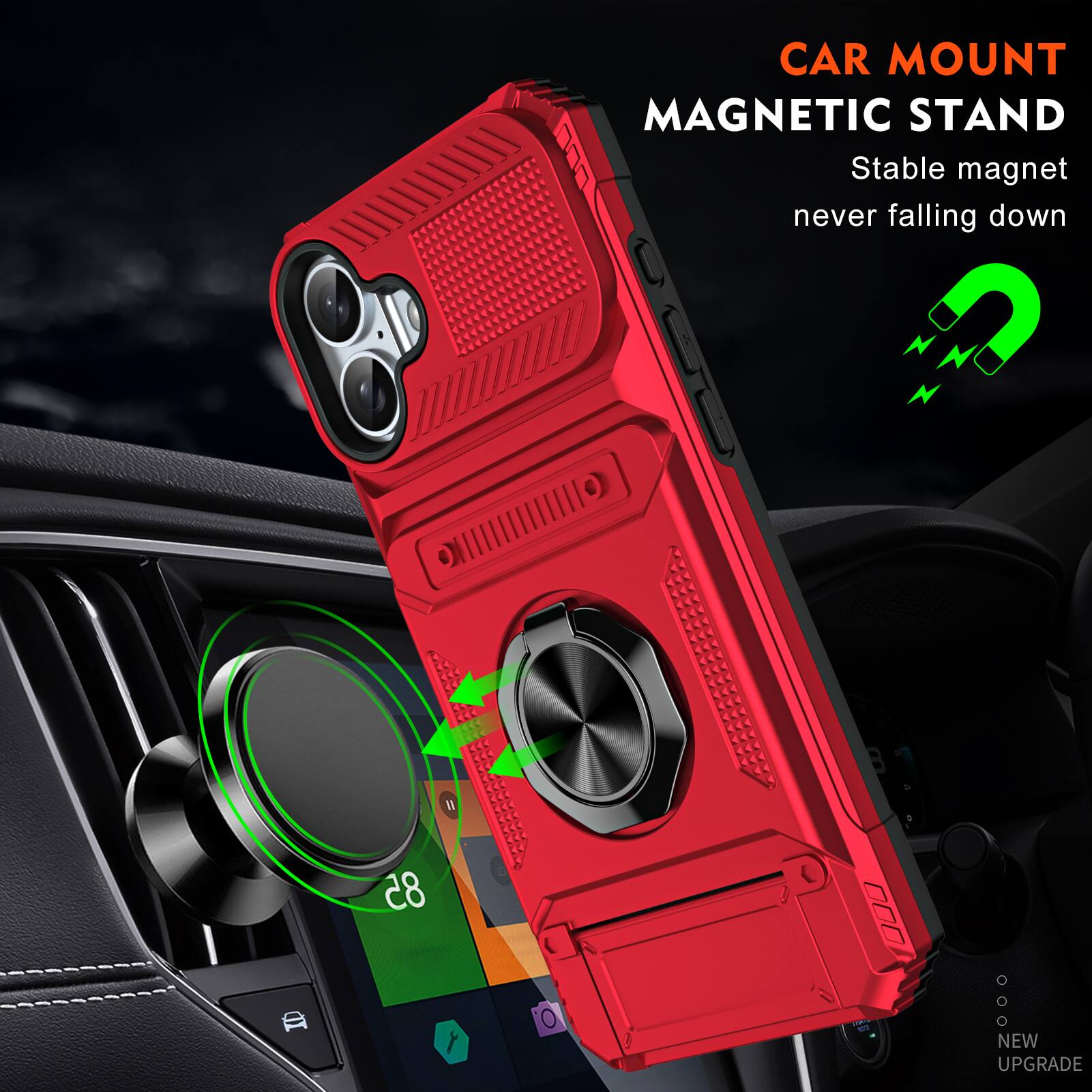 CAR MOUNT MAGNETIC STAND  
Stable magnet never falling down  
NEW UPGRADE