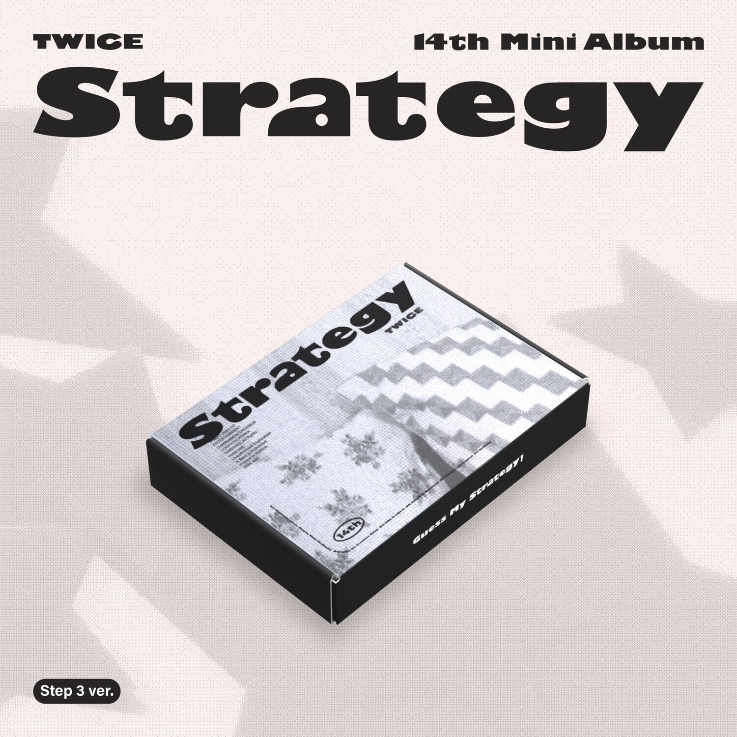 TWICE  
14th Mini Album  
Strategy  

Step 3 ver.