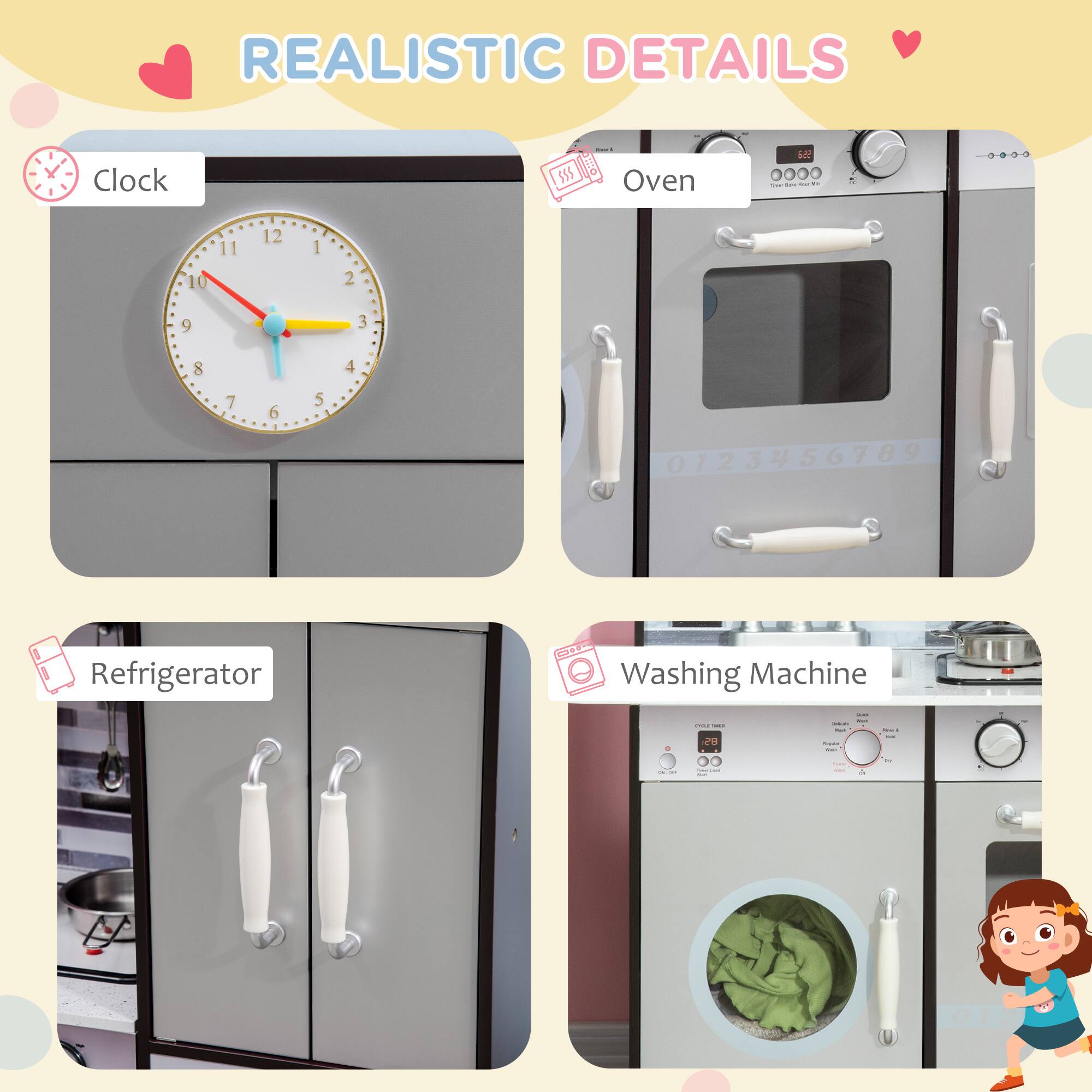REALISTIC DETAILS

Clock
Oven
Refrigerator
Washing Machine