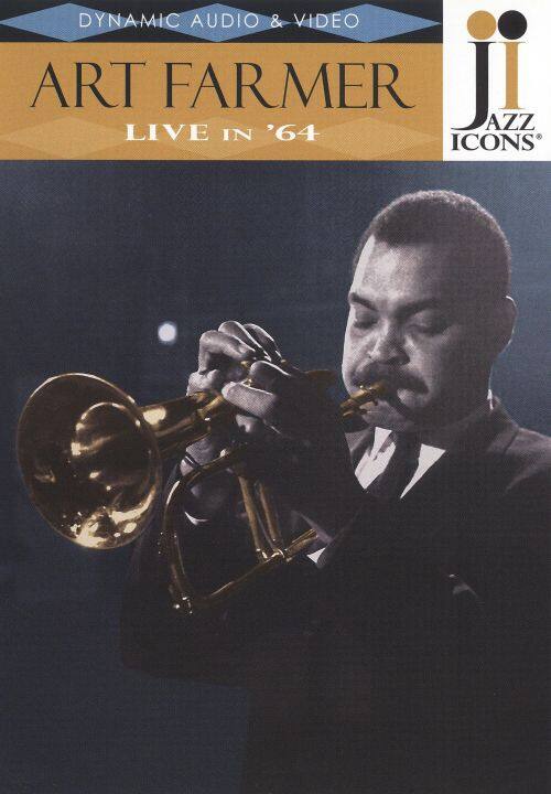 Jazz Icons: Art Farmer Live in '64 [DVD]