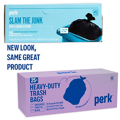 **Perk**

**SLAM THE JUNK WITH A CAN-DO ATTITUDE**

**21 WAYS TO CLEAN UP YOUR ACT**

**25 HEAVY-DUTY TRASH BAGS**

**45 GALLON**

**NEW LOOK, SAME GREAT PRODUCT**

**UNSCENTED**

**TWIST TIE**

**NO LEAKS**

**BLACK**

**25 HEAVY-DUTY TRASH BAGS**

**25-45 GALLON (94-170 L)**

**37" x 53" (94 cm x 135 cm)**

**106 SCENTED/UNSCENTED BAGS**

**106 SCENTED/UNSCENTED BAGS**

**106 SCENTED/UNSCENTED BAGS**

**106 SCENTED/UNSCENTED BAGS**

**NO LEAKS**

**TWIST TIE**

**BLACK**