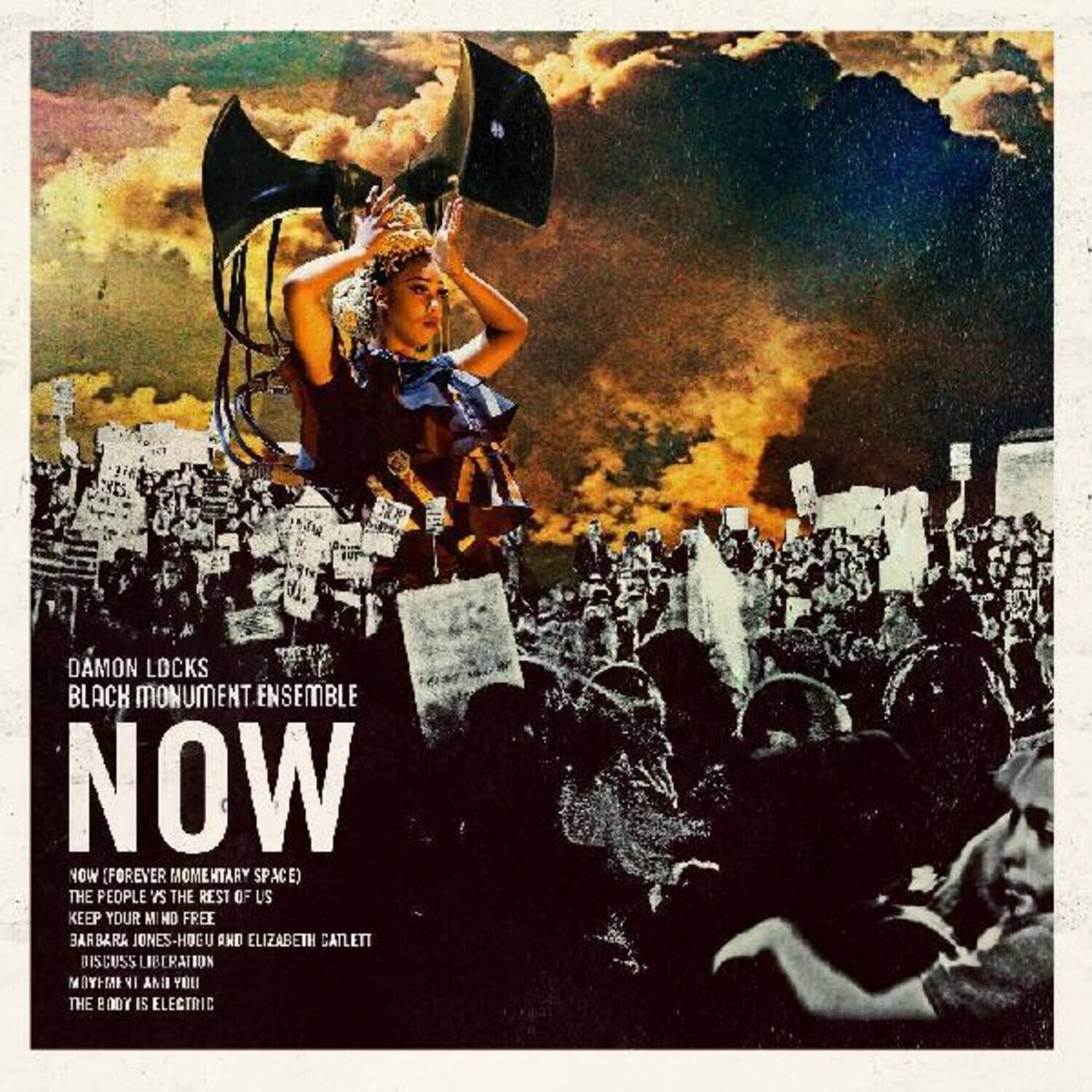 DAMON LOCKS  
BLACK MONUMENT ENSEMBLE  
NOW  

NOW (FOREVER MOMENTARY SPACE)  
THE PEOPLE VS THE REST OF US  
KEEP YOUR MIND FREE  
BARBARA JONES-HOEU AND ELIZABETH CATLETT DISCUSS LIBERATION  
N.Y. VI AMII  
THE BODY IS ELECTRIC