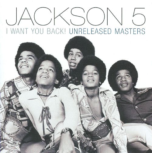  I Want You Back! Unreleased Masters [CD]
