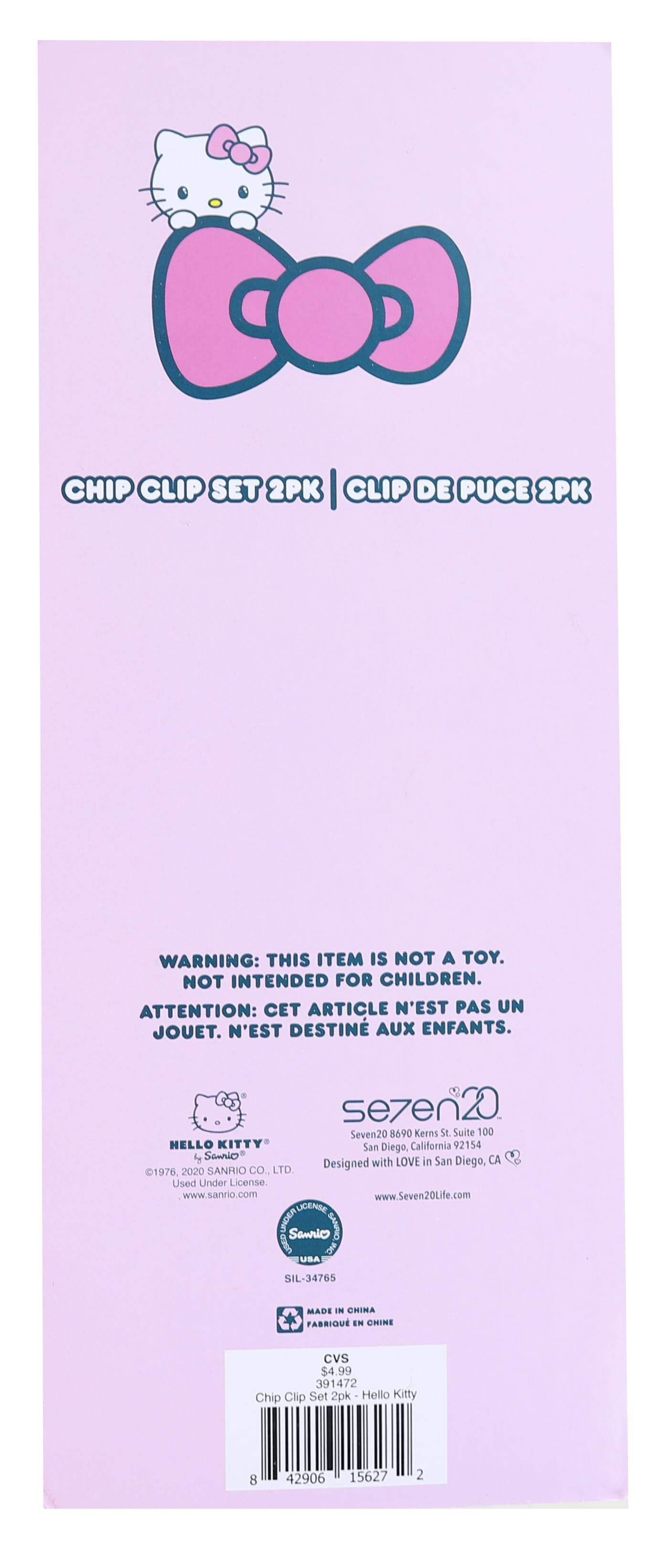 CHIP CLIP SET 2PK | CLIP DE PUCE 2PK

WARNING: THIS ITEM IS NOT A TOY. NOT INTENDED FOR CHILDREN.
ATTENTION: CET ARTICLE N'EST PAS UN JOUET. N'EST DESTINÉ AUX ENFANTS.

sezen20
Seven20 8690 Kerns St Suite 100
San Diego, California 92154

Designed with LOVE in San Diego, 1976 2020
SANRIO CO. LTD.
Used Under License
www.sanrio.com
www.Seven20Life.com

MADE IN CHINA
FABRIQUÉ EN CHINE

CVS
Chip Clip Set 2pk Hello Kitty
8 42906 15627 2

SIL-34765