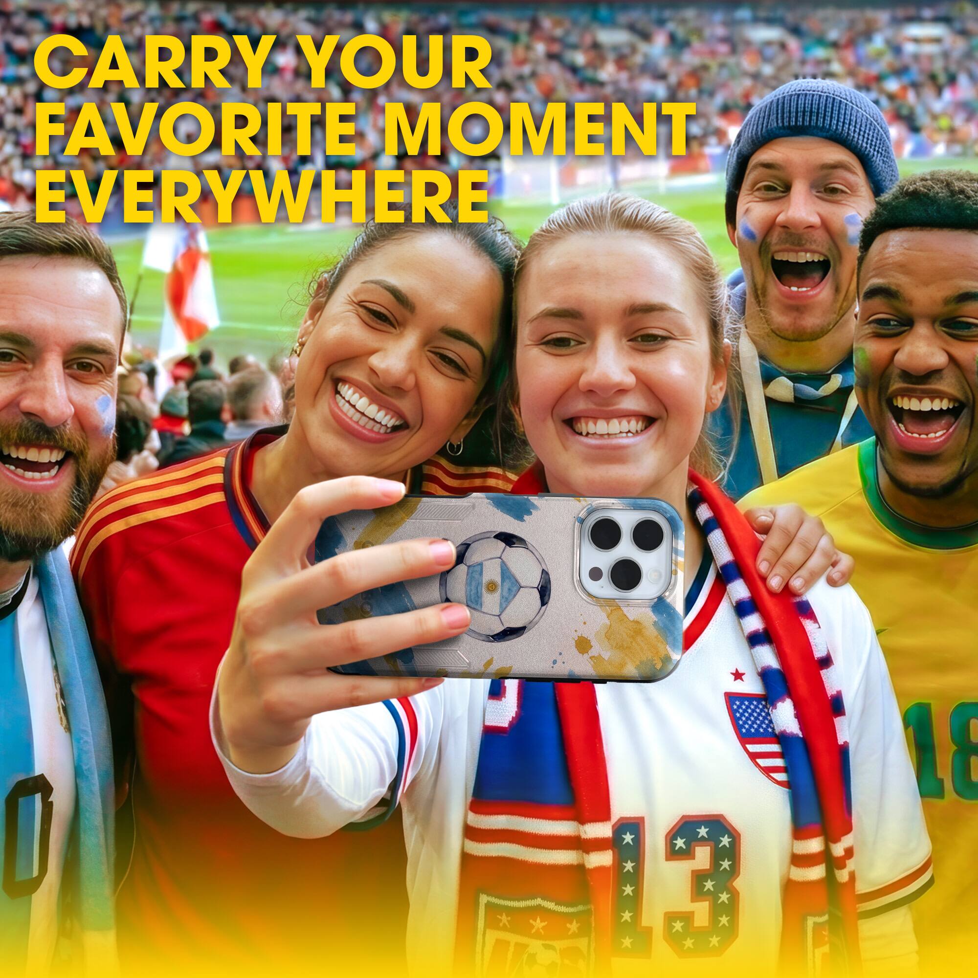 CARRY YOUR FAVORITE MOMENT EVERYWHERE