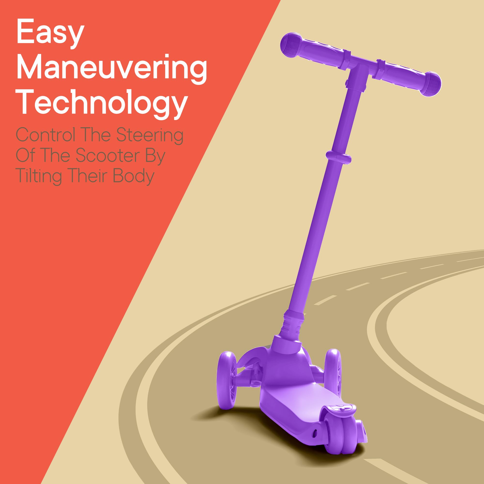 Easy Maneuvering Technology  
Control The Steering Of The Scooter By Tilting Their Body