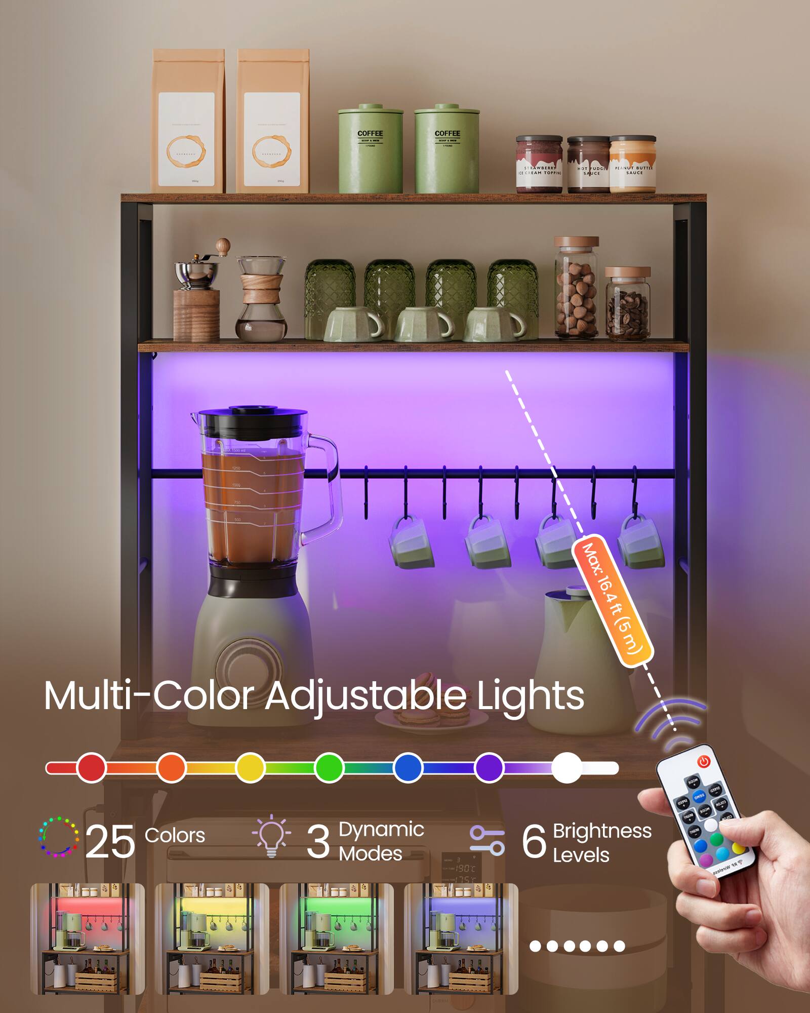 CONTER - I CLRTEE | I

i a C.d. : addea .. a... : s.... 4 ..... Max: Max:16.4ft(5m) 16.4 ft (5 m) Multi-Color Adjustable Lights C 25 Colors 3 Dynamic Modes 6 Brightness Levels