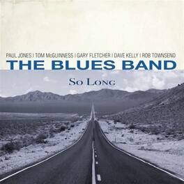 The Blues Band - So Long - VINYL LP