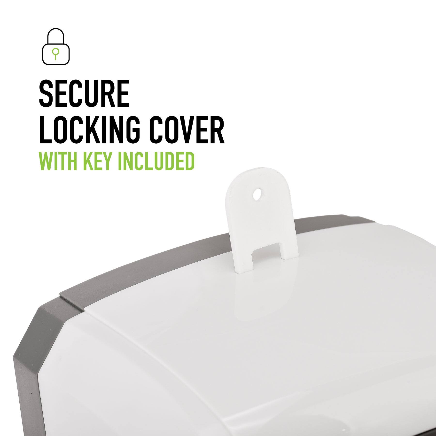 SECURE LOCKING COVER
WITH KEY INCLUDED