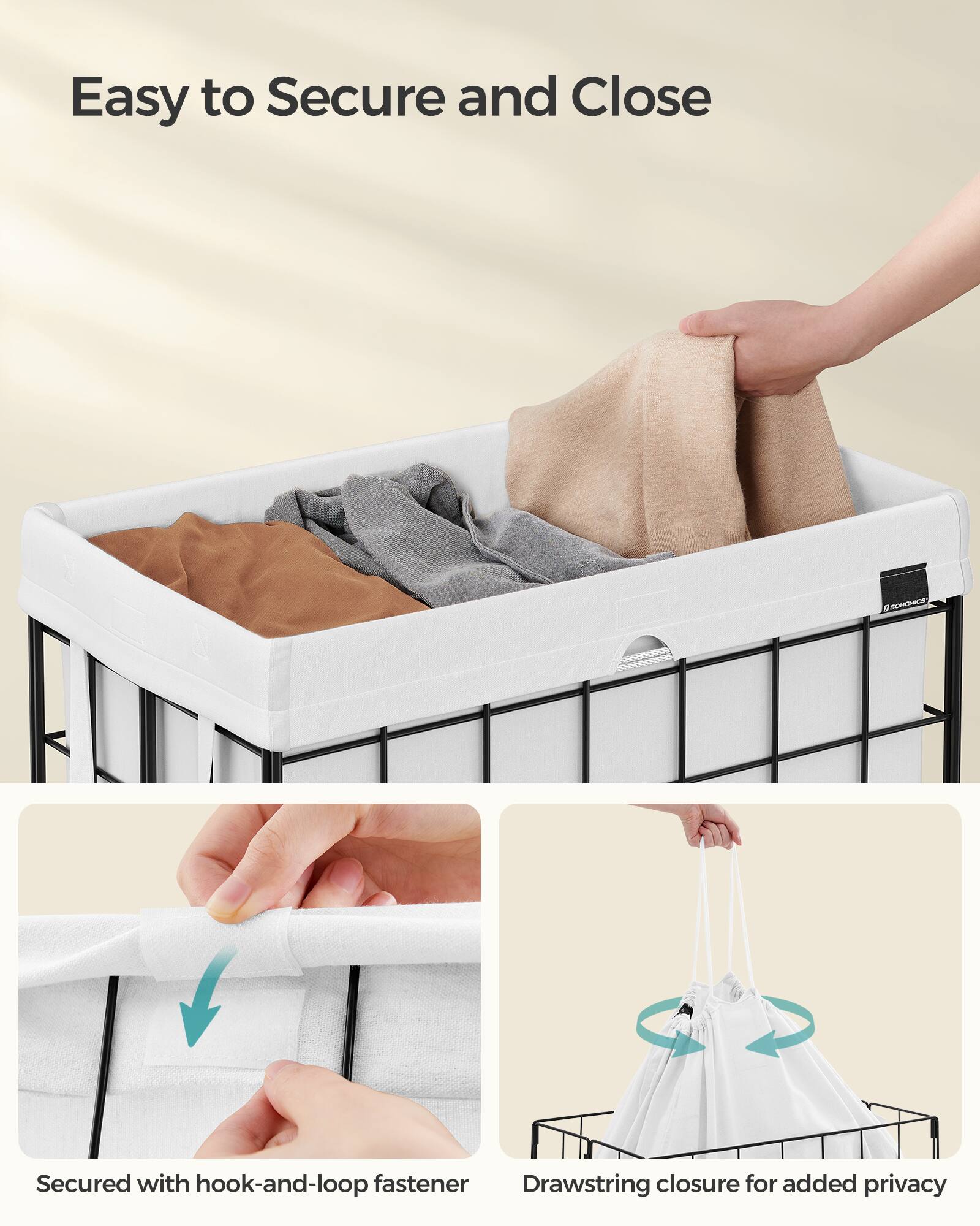 Easy to Secure and Close

Secured with hook-and-loop fastener

Drawstring closure for added privacy