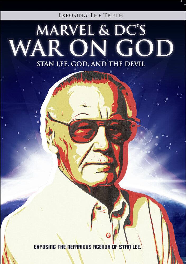 Front. Exposing The TRUTH: Marvel & DC's War on God: Stan Lee, God,.