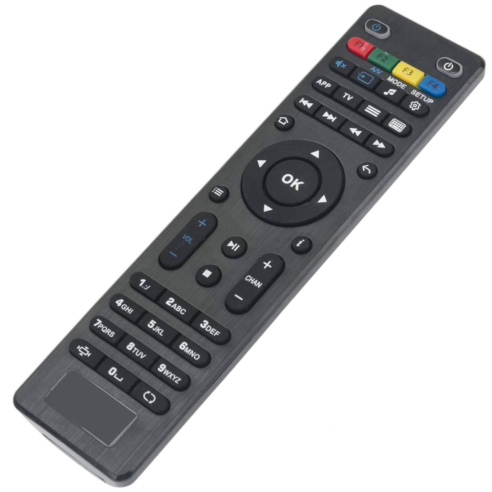 F1 F2 x A/V F3 APP MODE F4 TV J SETUP OK  
CHAN + 1 2ABC 3DEF 4GHI 5JKL 6MNO 7PQRS 8TUV 9WXYZ 0