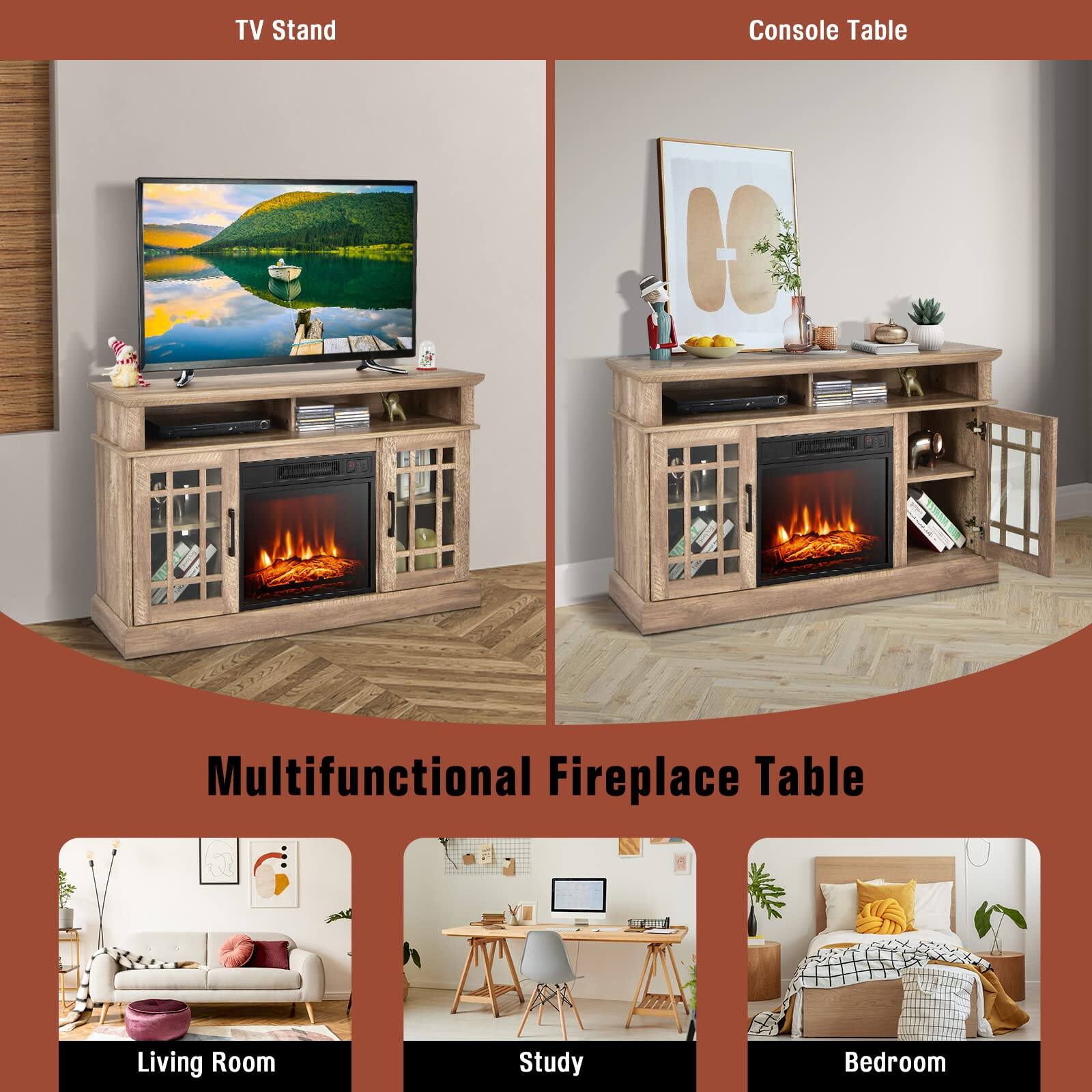 TV Stand  
Console Table  

Multifunctional Fireplace Table  

Living Room  
Study  
Bedroom