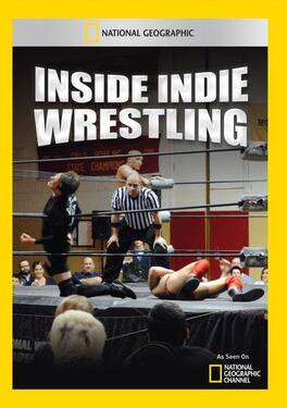 Inside Indie Wrestling - DVD
