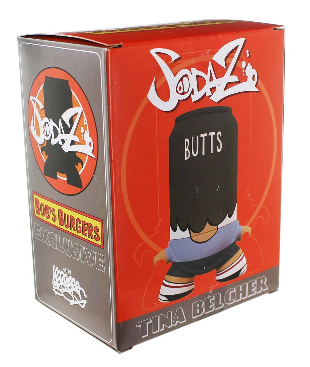 SodaZ  
BUTTS  
BOB'S BURGERS EXCLUSIVE  
TINA BELCHER