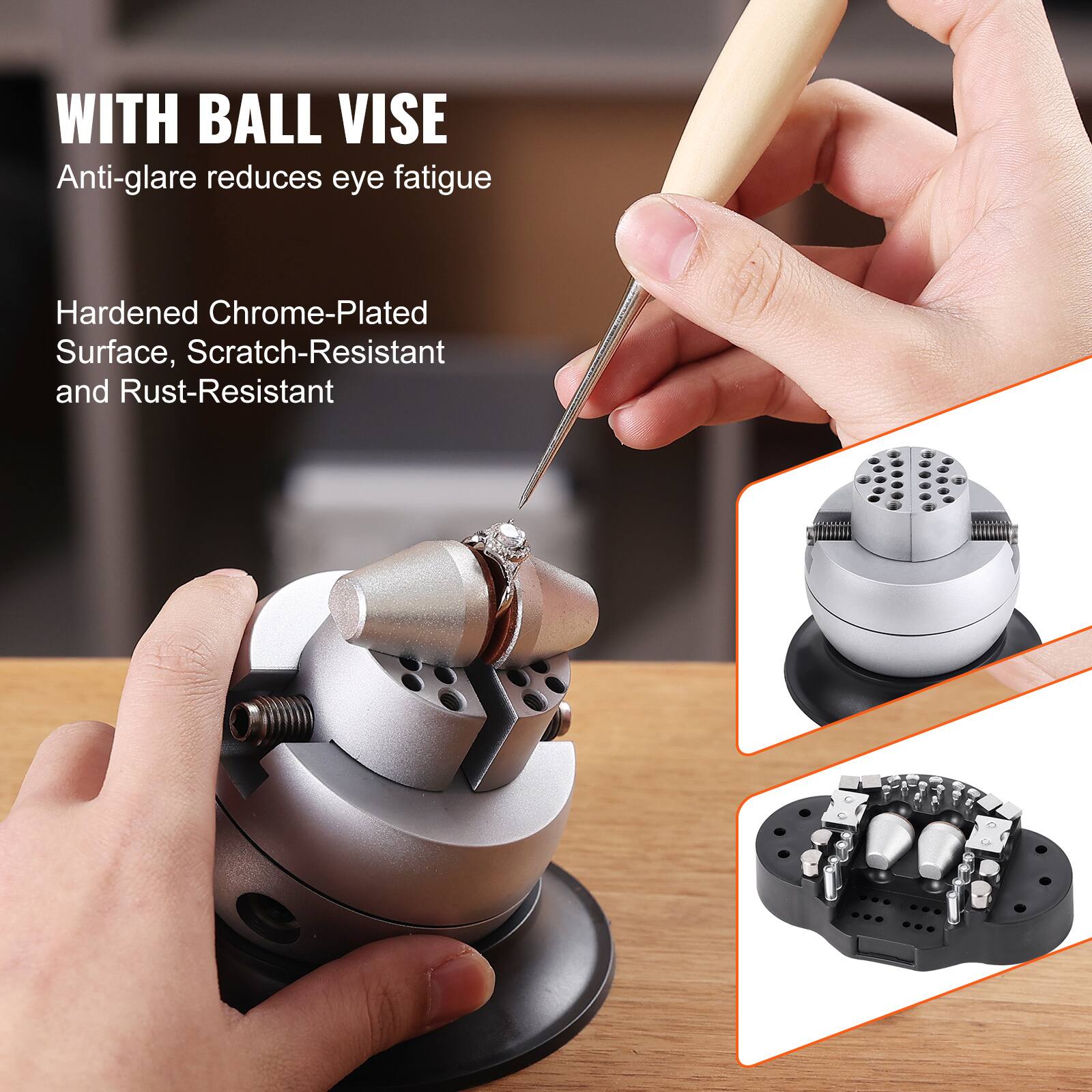 WITH BALL VISE  
Anti-glare reduces eye fatigue  
Hardened Chrome-Plated Surface, Scratch-Resistant and Rust-Resistant