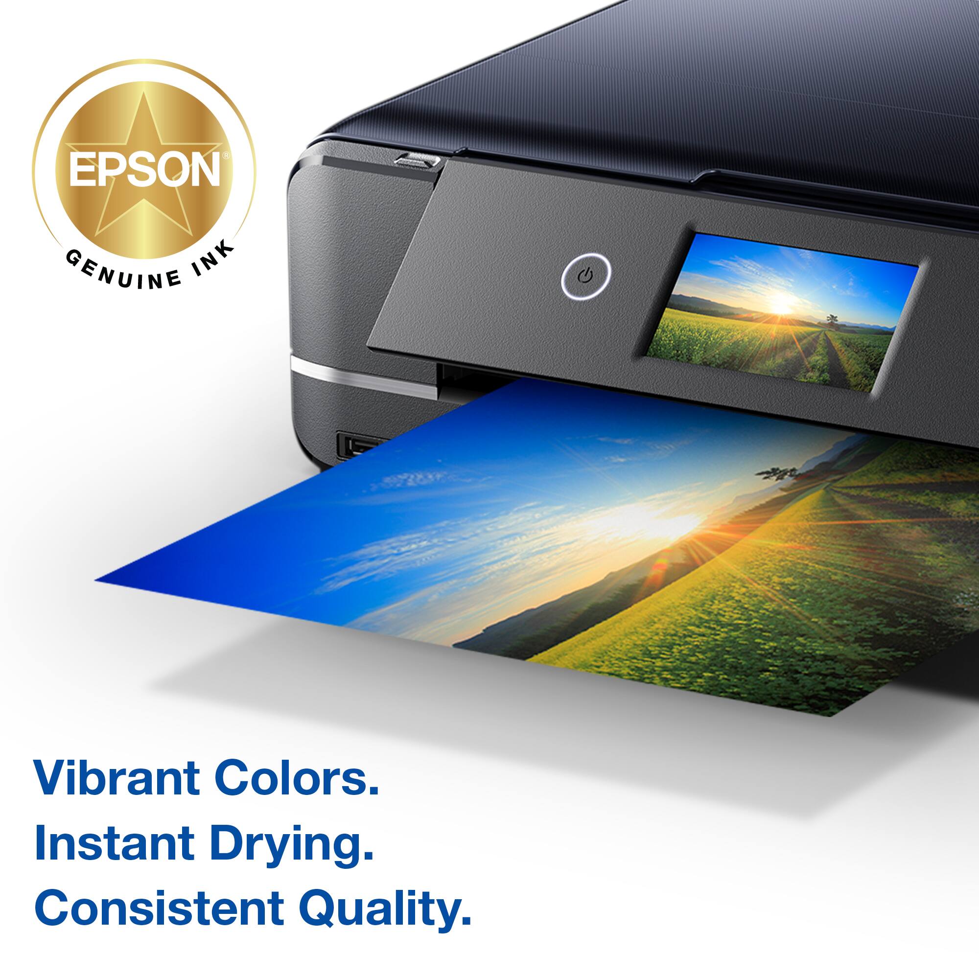 EPSON GENUINE INK

Vibrant Colors.  
Instant Drying.  
Consistent Quality.