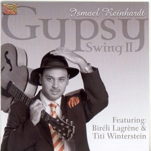 Ismael Reinhardt - Gypsy Swing 2  - COMPACT DISCS