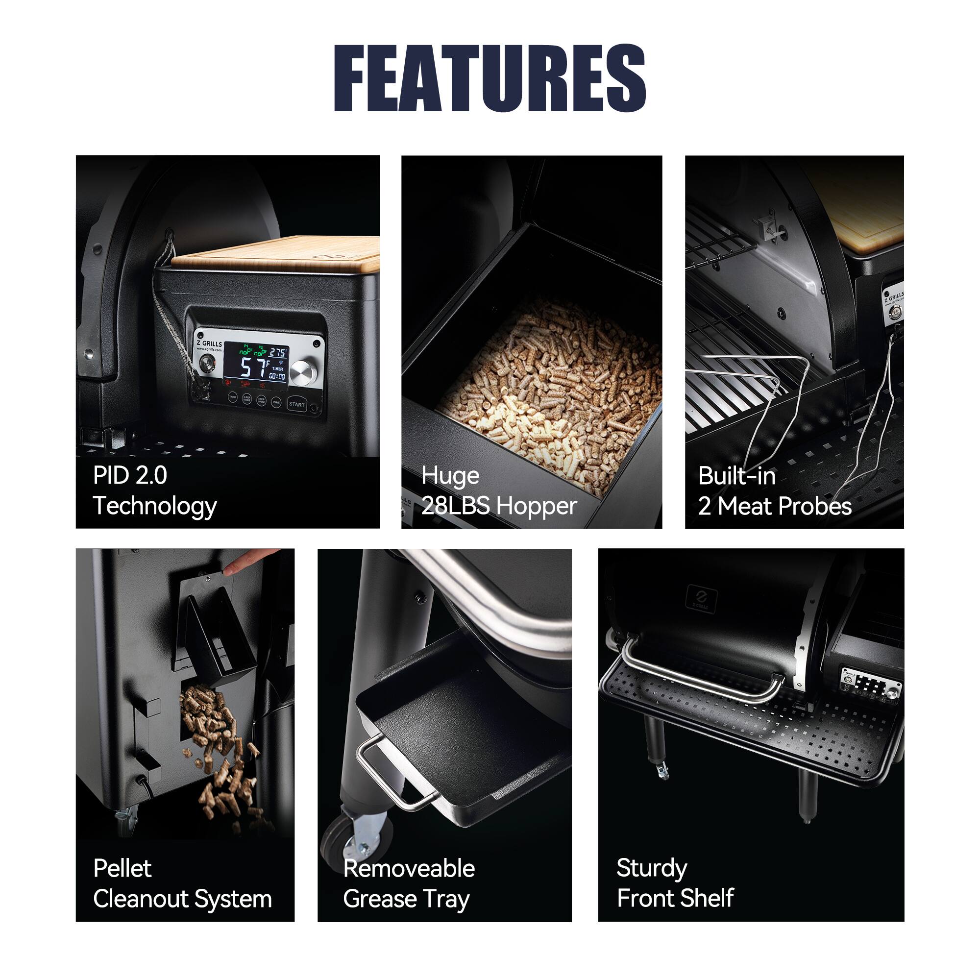 Features:

1. PID 2.0 Technology
2. Huge 28LBS Hopper
3. Built-in 2 Meat Probes
4. Removeable Grease Tray
5. Sturdy Front Shelf