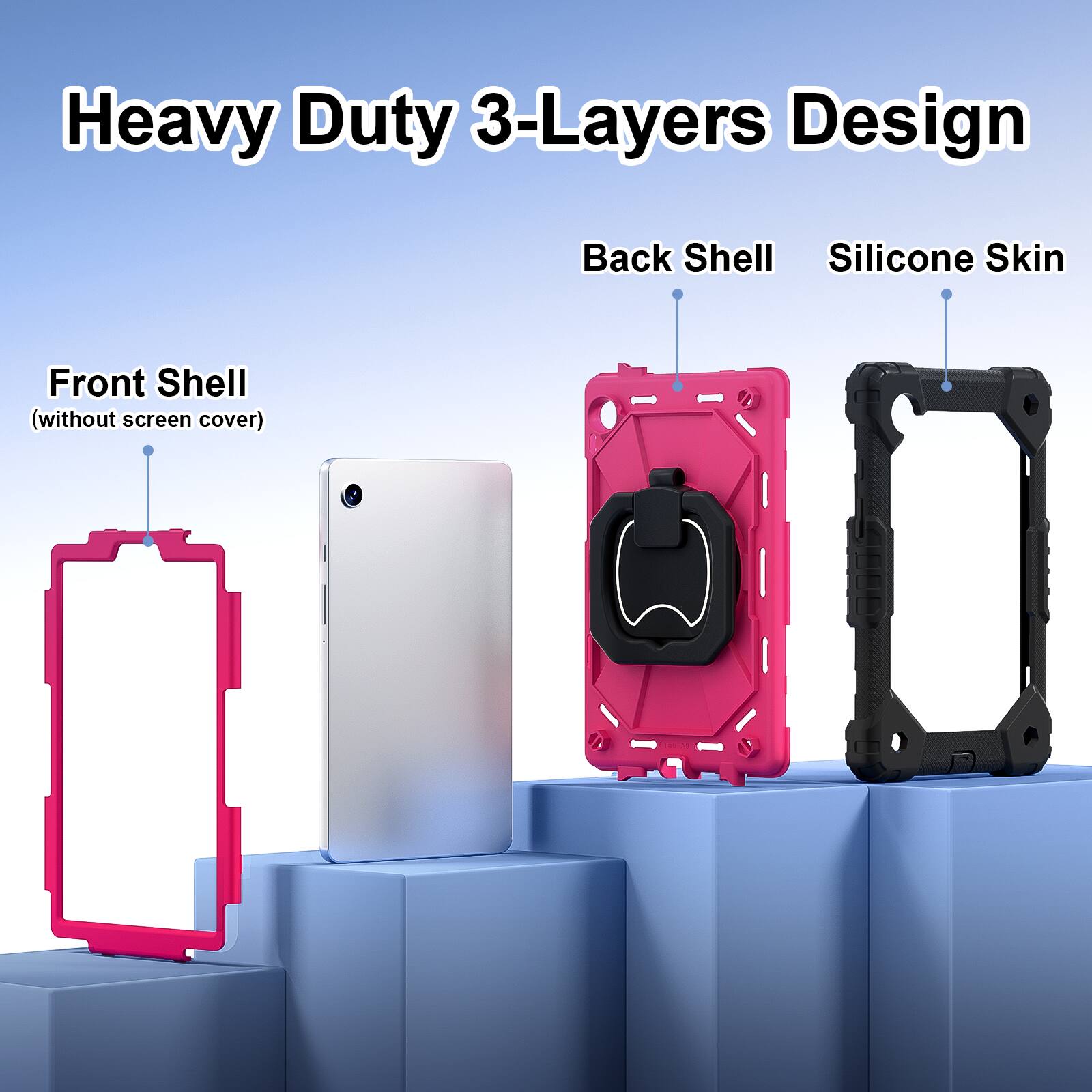 Heavy Duty 3-Layers Design  
Back Shell  
Silicone Skin  
Front Shell (without screen cover)