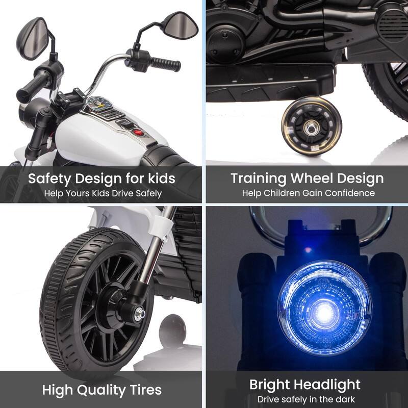Safety Design for kids  
Help Yours Kids Drive Safely  

Training Wheel Design  
Help Children Gain Confidence  

High Quality Tires  

Bright Headlight  
Drive safely in the dark