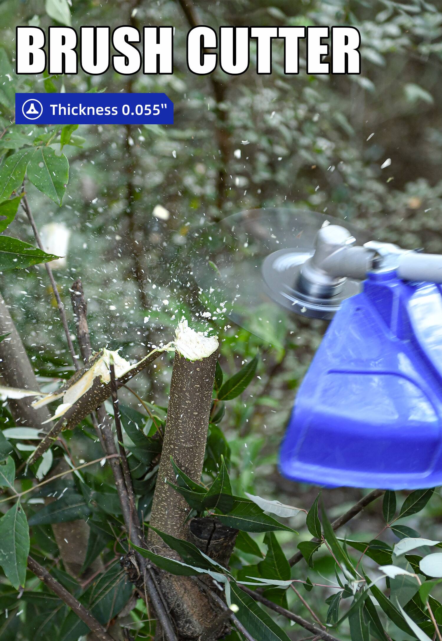 BRUSH CUTTER  
Thickness 0.055"