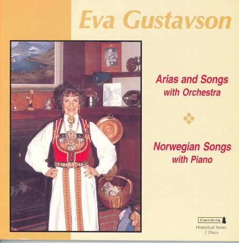 Eva Gustavson - Sings Arias & Songs  - COMPACT DISCS