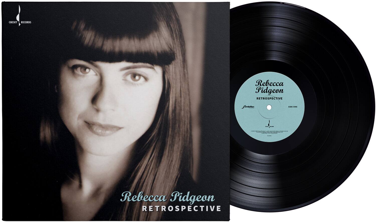 Rebecca Pidgeon  
RETROSPECTIVE  

CHESKY RECORDS  

Rebecca Pidgeon  
RETROSPECTIVE  
SIDE ONE