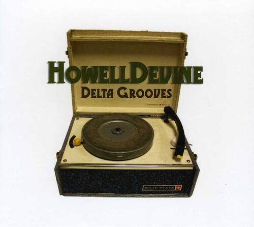 Howell Devine Delta Grooves COMPACT DISCS [CD] - Best Buy