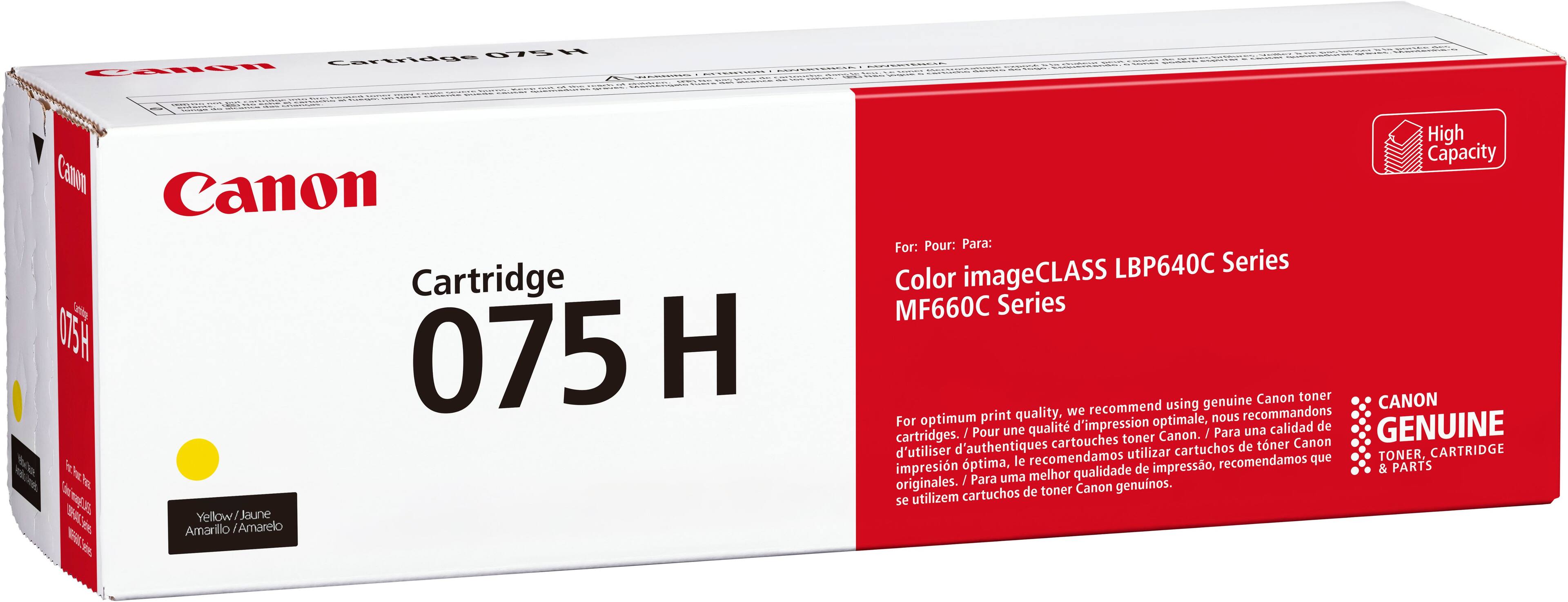 Canon  
Cartridge 075 H  

Yellow / Jaune  
Amarillo / Amarelo  

High Capacity  

For: Pour: Para:  
Color imageCLASS LBP640C Series  
MF660C Series  

For optimum print quality, we recommend using genuine Canon toner cartridges.  
For une qualité d'impression optimale, nous recommandons d'utiliser des cartouches toner authentiques Canon.  
Para una calidad de impresión óptima, recomendamos utilizar cartuchos de toner Canon originales.  

CANON  
GENUINE  
TONER & CARTRIDGE  
& PARTS  

Canon  
Cartridge 075 H  

For: Pour: Para:  
Color imageCLASS LBP640C Series  
MF660C Series  

For optimum print quality, we recommend using genuine Canon toner cartridges.  
For une qualité d'impression optimale, nous recommandons d'utiliser des cartouches toner authentiques Canon.  
Para una calidad de impresión óptima, recomendamos utilizar cartuchos de toner Canon originales.  

CANON  
GENUINE  
TONER & CARTRIDGE  
& PARTS
