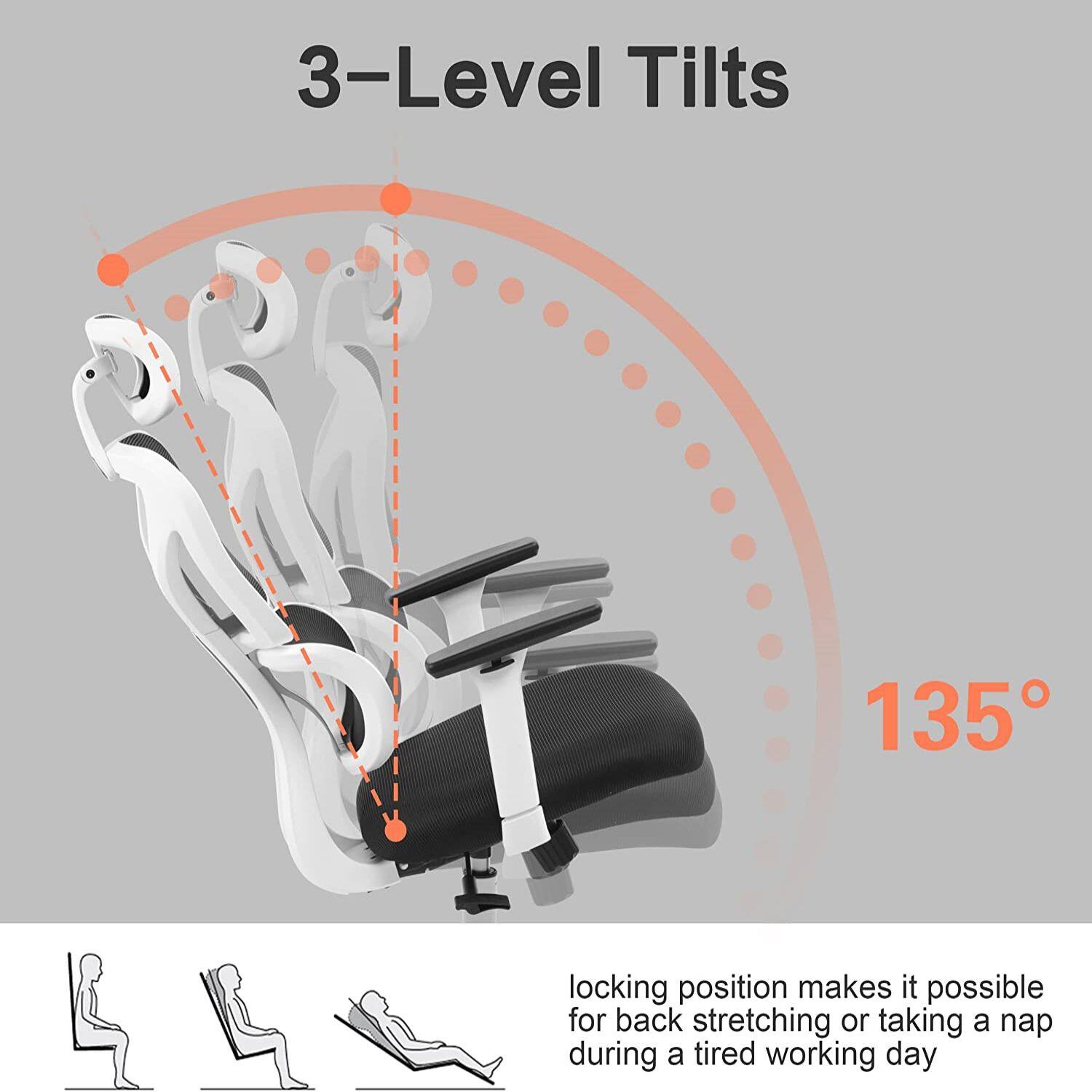 3-Level Tilts

135°

locking position makes it possible for back stretching or taking a nap during a tired working day